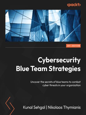 cover image of Cybersecurity Blue Team Strategies
